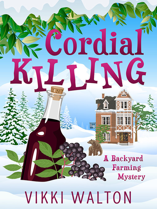 Title details for Cordial Killing by Vikki Walton - Available